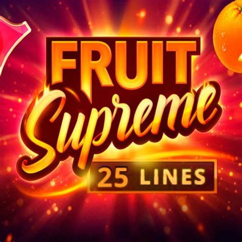 Jogar Fruit Supreme 25 Lines no modo demo
